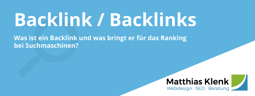 Backlink Definition im SEO-Glossar Backlink - Definition & Infos zum Linkaufbau