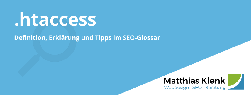 htaccess erklärt im SEO Glossar