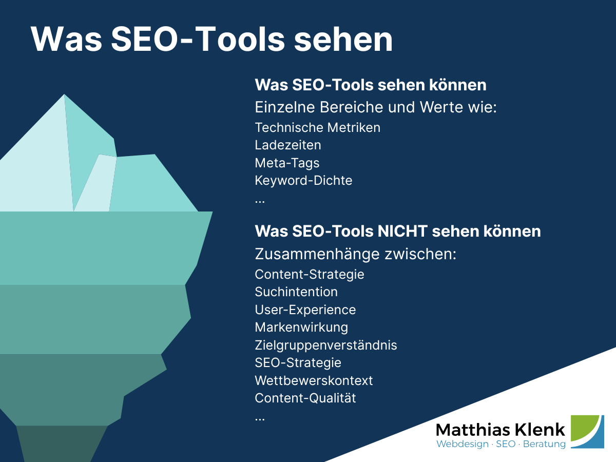Was SEO-Tools sehen und was nicht. 