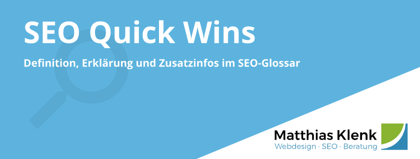 SEO Quick Wins Definition mit Erklärung